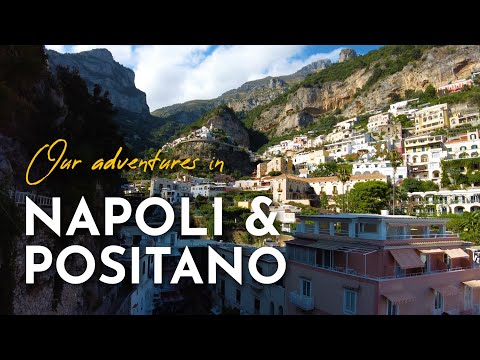 Napoli & Positano - What to expect