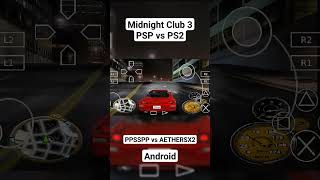Midnight Club 3. PSP vs PS2 emulator android.#emulator #aethersx2 #ppspp #games #gaming #android