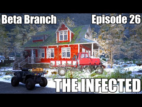 The Infected Version 14 Beta Branch Ep26 - Bringing home Old Red