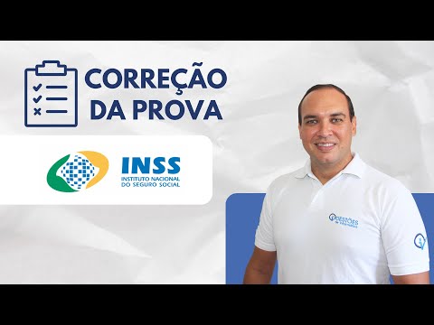 Correção prova (prova comentada) INSS 2022