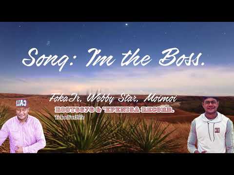 Song: Iʻm the Boss(808 Tongan Rap)2019