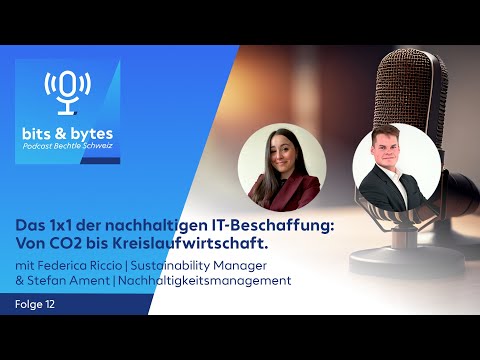 Podcast Folge 12: Das 1x1 der nachhaltigen IT-Beschaffung: Von CO2 bis Kreislaufwirtschaft