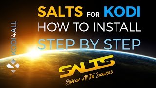 How to install SALTS for Kodi step by step tutoria