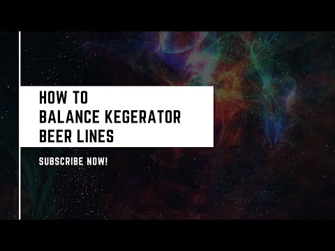How to Balance Kegerator Beer Lines