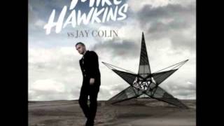 Shut the Place Down (Radio Edit) - Mike Hawkins vs Jay Colin