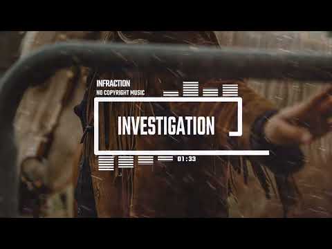 Rock Western Dark Country by Infraction [No Copyright Music] / Investigation