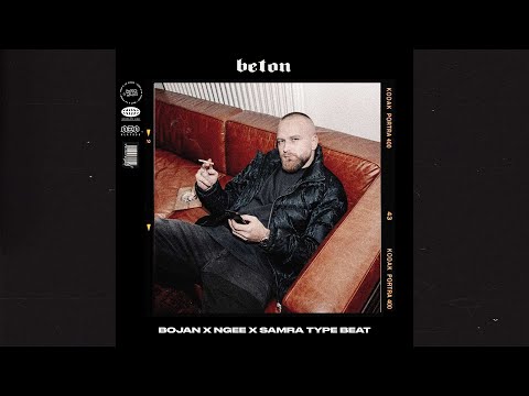 Bojan x Ngee x Samra Type Beat (Free)(2022) - Beton