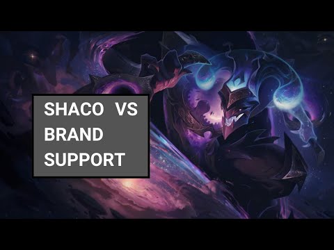 Having fun inting in lower elo / Shaco Vs Brand Support / 16.17 Patch