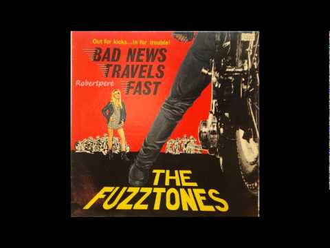 The Fuzztones - Bad News Travels Fast  (1986)