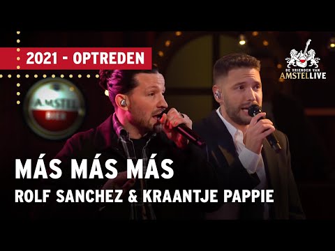 Rolf Sanchez, Kraantje Pappie | Más Más Más | VVAL 2021