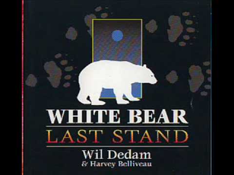 Wil dedam White Bear Last Stand