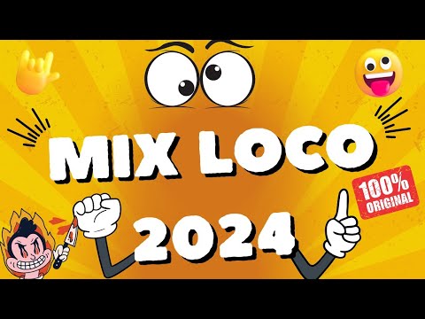 Mix loco 2024 Original