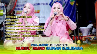 Download lagu Full Album Dangdut Religi ' NURUL JADID SUNAN KALIJAGA ' Terbaru 2024 mp3