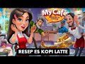 Resep Es Kopi Latte Game My Cafe