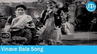 Patala Bhairavi Movie Songs - Vinave Bala Song - NTR - SVR - Savitri