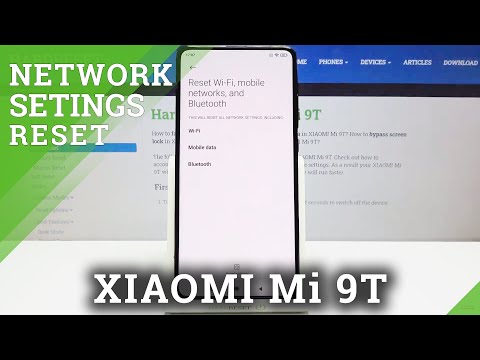 How to Reset Network Settings in XIAOMI Mi 9T – Restore Network Settings