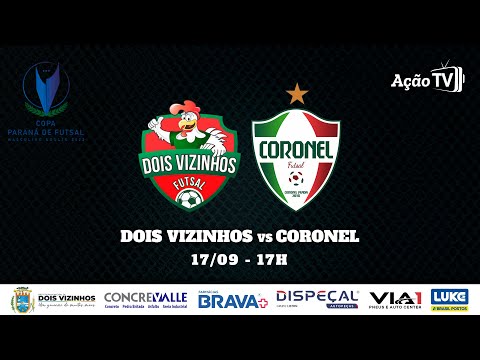 Dois Vizinhos x Coronel - 2ª Fase - VOLTA - Copa Paraná 2022 (17/09)