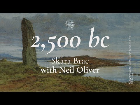 Video interview with Neil Oliver on Neolithic Orkney and Skara Brae