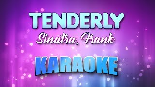 Sinatra, Frank - Tenderly (Karaoke &amp; Lyrics)
