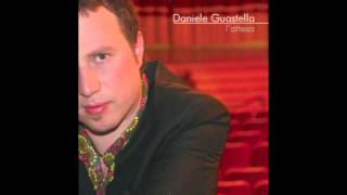 Daniele Guastella - L'ultima rotta per l'anima tua (Moretti/Guastella)