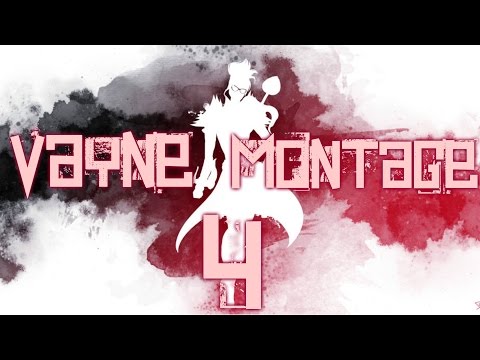 Vaysu Vayne Montage 4# - League of Legends Montage