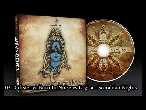 Dickster vs Burn In Noise vs Logica - Scarabian Nights (Original)