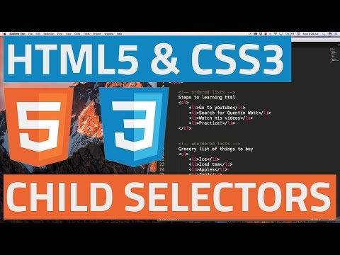 HTML5 and CSS3 beginner tutorial 21 - Child selectors