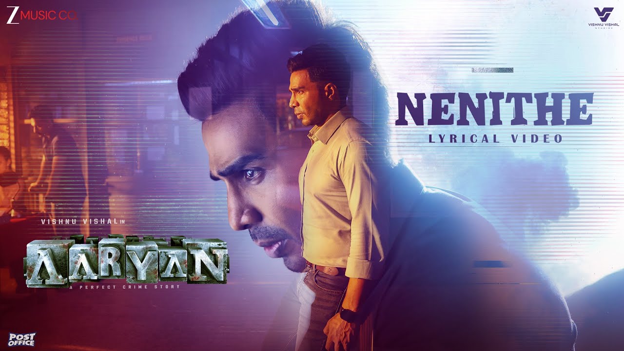 Nenithe - Lyrical | Aaryan (Telugu) | Vishnu Vishal & Shraddha Srinath | Ghibran, Yazin N, Bhritta