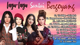 Download lagu LAGU LAGU SANTAI BERGOYANG BERSAMA HAPPY ASMARA | VIA VALLEN | ANITA KAIF | MAISAKA mp3