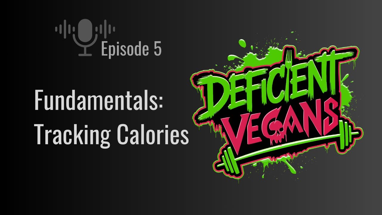 Fundamentals: Tracking Calories