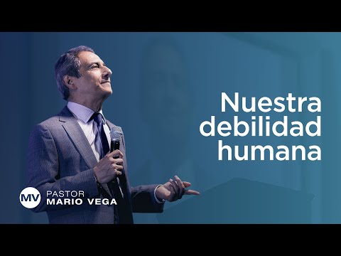 Nuestra debilidad humana | Romanos 8:26-39 | Estudio Bíblico