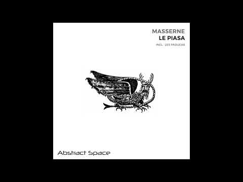 Masserne - Les Paducas (Original Mix)