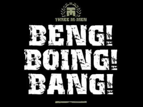 Three M-Men: BENG! BOING! BANG!