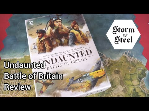 Undaunted: Battle of Britain Review | Storm of Steel Wargaming