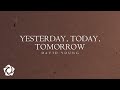 David Young - 'Yesterday, Today, Tomorrow' Official Music Video
