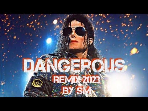 #michaeljackson #dangerous #2023 #remix(By SM) #king #pop