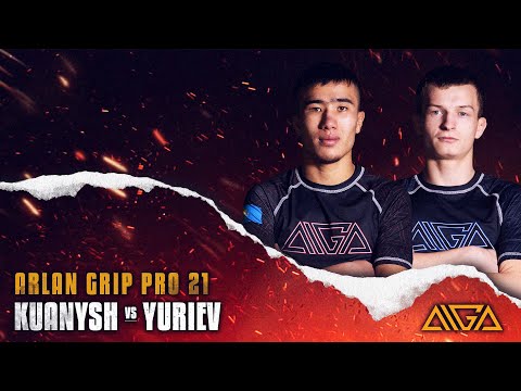 Timur Kuanysh - Yuri Yuriev | AIGA | Arlan Grip PRO 21 | Grappling