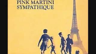 Pink Martini - Donde Estas Yolanda