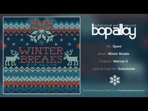 Bop Alloy (Substantial & Marcus D) - Spent