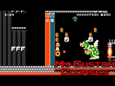 Super Mario Maker - My Custom Courses BOWSER'S TOWER OF DOOM
