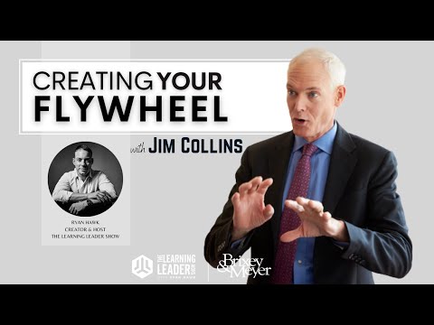 Jim Collins - Build Your Personal Flywheel | The Learning Leader Show With Ryan Hawk