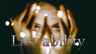- 【Inst】Last ability【オリジナル曲】