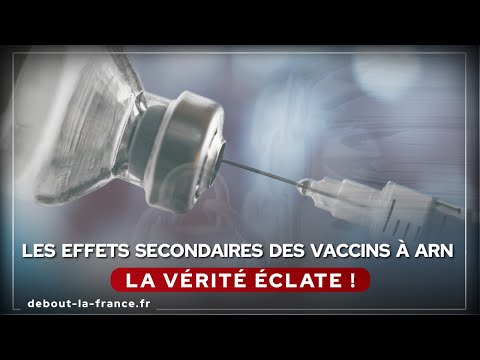 Les effets secondaires des vaccins à ARN : La vérité éclate !