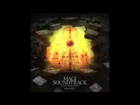 Magi Magic of the Labyrinth OST - Notre Puissance