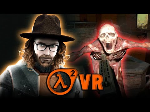why don't we go to Ravenholm...? (Half Life 2 VR)