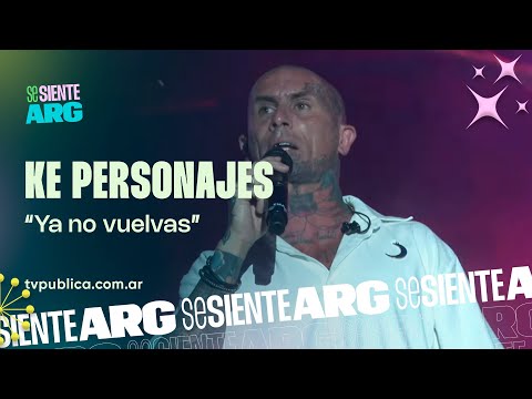 Ya no vuelvas por Ke Personajes en Playa de Río - Se Siente Argentina