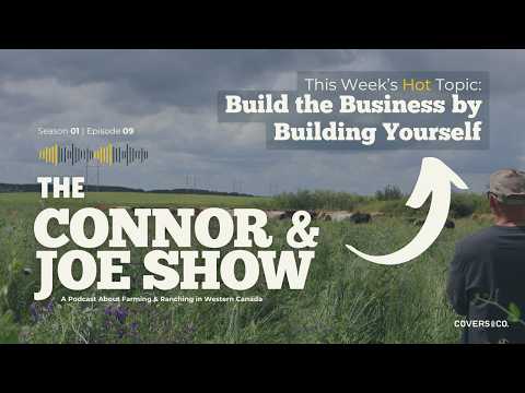 S01 E09: Build the Business by Building Yourself