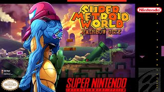 Super Metroid World: Rainbow City - Incomplete Hack [SNES]