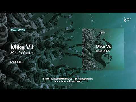 Mike Vit - Stuff Of Life [TAR#138]