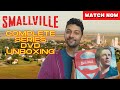 Smallville Complete Series DVD Boxset Unboxing